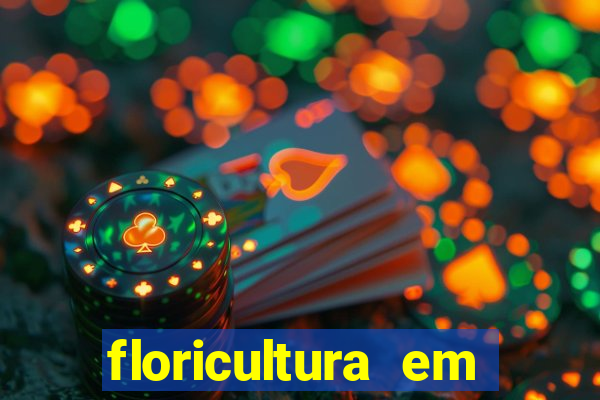 floricultura em franca sp